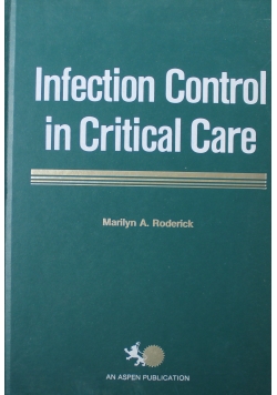 Infection Control in Critical Care