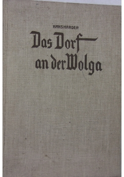 Das Dorf an der Wolga ok. 1940 r.