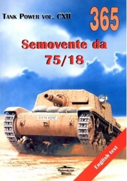 Semovente da 75/18. Tank Power vol. CXII 365