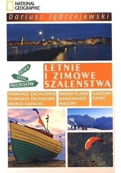 Letnie i zimowe szaleństwa