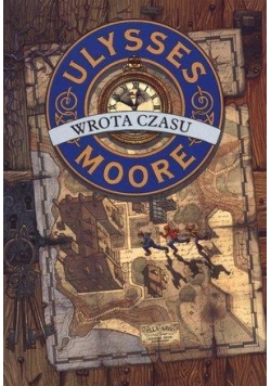 Ulysses Moore  1 Wrota czasu