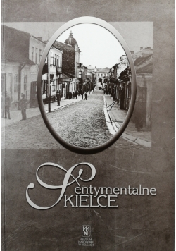 Sentymentalne Kielce