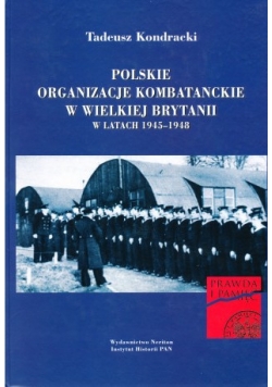 Polskie Organizacje Kombatanckie w Wielkiej Brytanii w latach 1945 do 1948