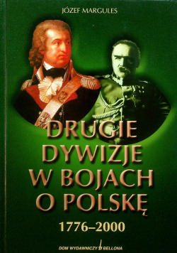 Drugie dywizje w bojach o Polskę  1776 2000