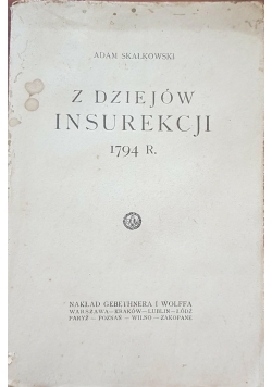 Z dziejów insurekcji 1794 r.,  1926 r.