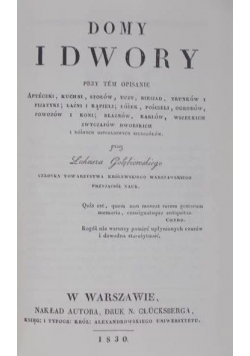 Domy i dwory ,reprint 1830r.