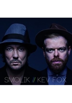 Smolik / Kev Fox CD