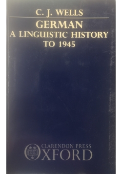 German a Linguistic History to 1945