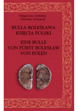 Bulla Bolesława księcia Polski, Eine bulle von furst Bolesław von Polen