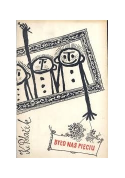 Było nas pięciu