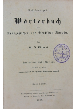 Bollftandiges worterbuch der franzosischen und deutschen sprache, 1859 r.