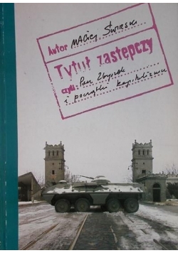 Pan Zbyszek i początki kapitalizmu