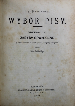 Wybór pism Oddział IX Zarysy społeczne 1893 r.