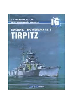 Encyklopedia okrętów wojennych - Tirpitz, nr 16