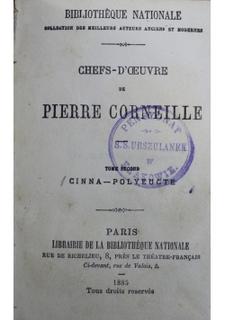 Chefs D Oeuvre de Pierre Cornelle  tome second 1885 r.