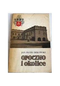 Opoczno i okolice