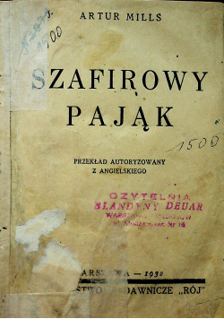 Szafirowy pająk / Zazdrość 1932r
