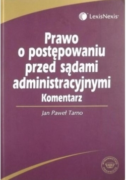 Prawo o postępowaniu przed sądami administracyjnymi