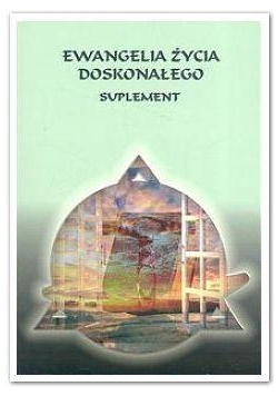 Ewangelia życia doskonałego.Suplement
