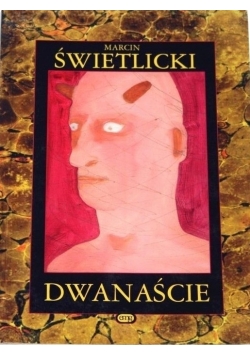 Dwanaście