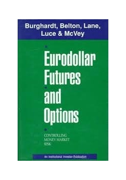 Eurodollar Futures and Options