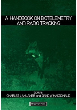 A Handbook on Biotelemetry and Radio Tracking