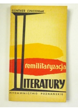 Cwojdrak Gunther - Remilitaryzacyjna literatury