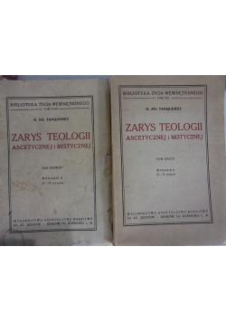 Zarys teologii ascetycznej i mistycznej. Tom 1-2 1949 r.