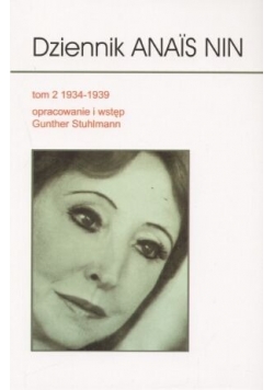 Dziennik Anais Nin, Tom 2