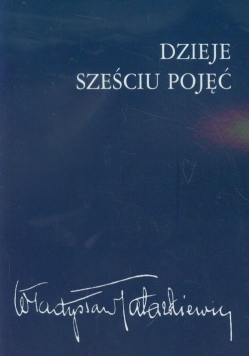 Dzieje sześciu pojęć
