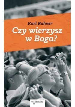 Czy wierzysz w Boga?