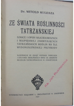 Ze świata roślinności tatrzańskiej,1927 r.