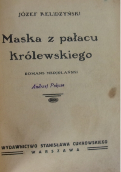 Maska z pałacu królewskiego, 1931r.