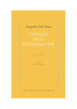 L'Epoque de la Secularisation
