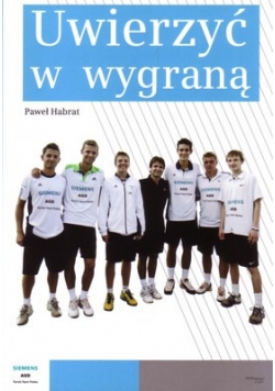 Uwierzyć w wygraną