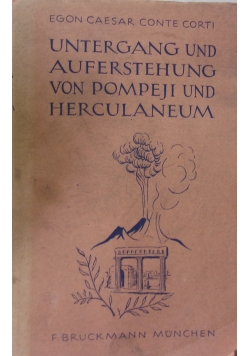Untergang und Auferstehung von Pompeji und Herculaneum, 1940 r.