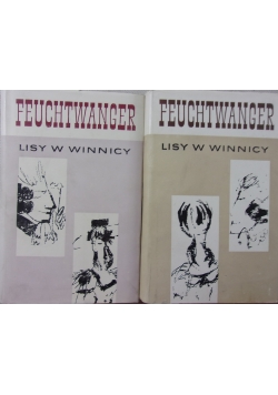 Lisy w winnicy, tom 1 i 2