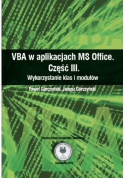 VBA w aplikacjach MS Office część III