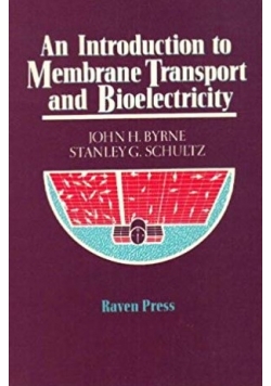 An Introduction to Membrane Transport and Bioelectricity