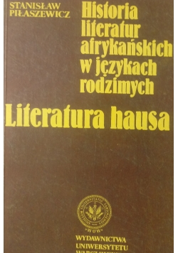Historia literatur afrykańskich w językach rodzimych: literatura hausa