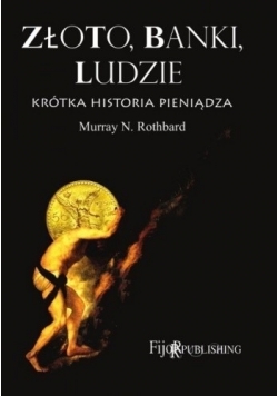 Złoto banki ludzie