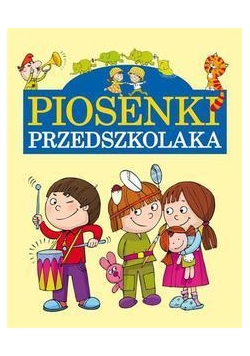 Piosenki przedszkolaka