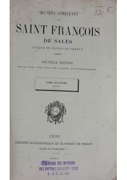 Oeuvres Completes de Saint Francois de Sales II, 1868 r.