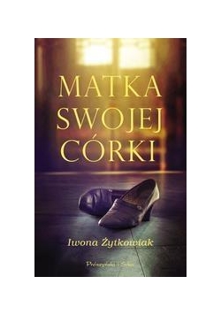 Matka swojej córki