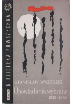 Opowiadania wybrane 1955-1962