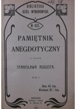 Pamiętnik anegdotyczny z czasów Stanisława Augusta, 1906 r.