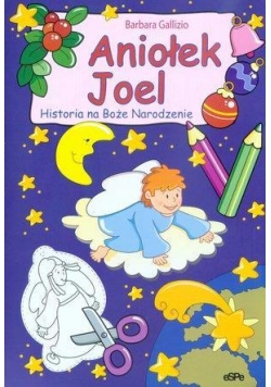 Aniołek Joel. Historia na Boże Narodzenie