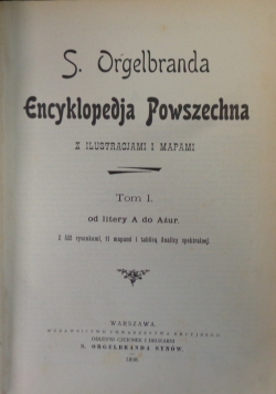 Encyklopedja powszechna, 1898 r.