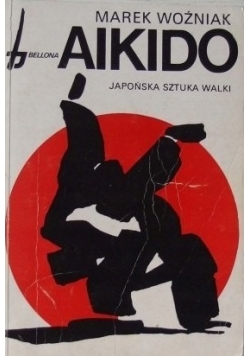 Aikido japońska sztuka walki