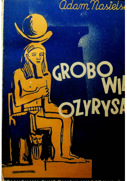 Grobowiec Ozyrysa 1936 r